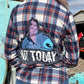 Not Today Stitch Flannel (Small)